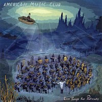 Purchase American Music Club - Love Songs For Patriots