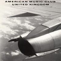 Purchase American Music Club - United Kingdom