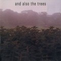 Buy And Also The Trees - And Also The Trees Mp3 Download