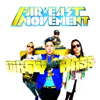 Purchase Far East Movement - Dirty Bass