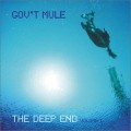 Buy Gov't Mule - The Deep End Volume 1 CD1 Mp3 Download