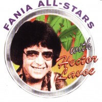 Purchase Hector Lavoe - Fania All Stars With Hector Lavoe