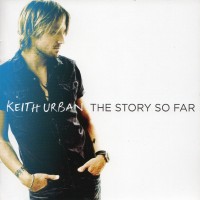 Purchase Keith Urban - The Story So Far