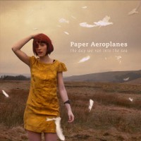 Purchase Paper Aeroplanes - The Day We Ran Into The Sea