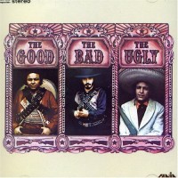Purchase Willie Colon, Hector Lavoe Y Yomo Toro - The Good, The Bad & The Ugly