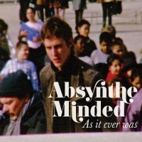Purchase Absynthe Minded - As It Ever Was