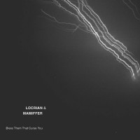Purchase Locrian & Mamiffer - Bless Them That Curse You