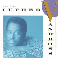Purchase Luther Vandross - Any Love (Reissued 2007)