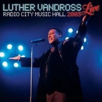 Purchase Luther Vandross - Live Radio City Music Hall