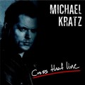 Buy Michael Kratz - Cross That Line Mp3 Download