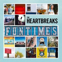 Purchase The Heartbreaks - Funtimes