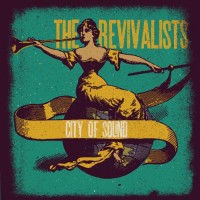 Purchase The Revivalists - City Of Sound