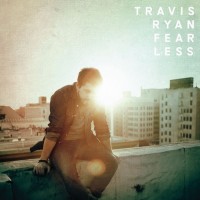 Purchase Travis Ryan - Fearless (Deluxe Edition)