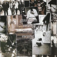 Purchase Guardian - Swing Swang Swung