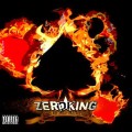 Buy Zeroking - Kings Of Self Destruction Mp3 Download