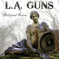Purchase L.A. Guns - Hollywood Forever