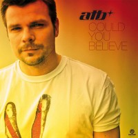 Purchase ATB - Could You Believe