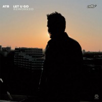 Purchase ATB - Let U Go (Reworked)