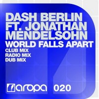 Purchase Dash Berlin Feat. Jonathan Mendelsohn - World Falls Apart