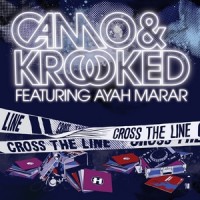 Purchase Camo & Krooked - Cross The Line EP (Feat. Ayah Marar)