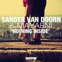 Purchase Sander van doorn - Nothing Inside (Feat. Mayaeni)