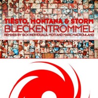 Purchase Tiësto - Bleckentrommel (Remixes) (With Montana & Storm)