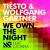 Buy Tiësto - We Own The Night (With Wolfgang Gartner Feat. Luciana) Mp3 Download