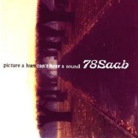 Purchase 78 Saab - Picture A Hum, Can't Hear A Sound