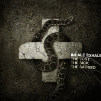 Purchase Inhale/Exhale - The Lost The Sick The Sacred