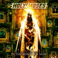 Purchase Holy Moses - 30Th Anniversary: In The Power Of Now CD2