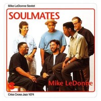Purchase Mike LeDonne Sextet - Soulmates