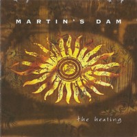 Purchase Martin's Dam - The Healing