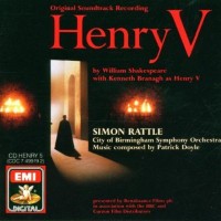 Purchase Patrick Doyle - Henry V: Original Soundtrack Recording (With Simon Rattle & The Stephen Hill Singers)