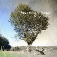 Purchase Unwritten Pages - Fringe Kitchen