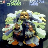 Purchase Don Sugarcane Harris - Cup Full Of Dreams (Remastered 2011)