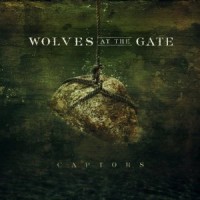 Purchase Wolves At The Gate - Captors