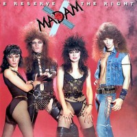Purchase Madam X - We Reserve The Right