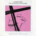 Buy Robert Fripp - God Save The King (With The League Of Gentlemen) Mp3 Download
