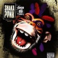 Buy Shaka Ponk - Loco Con Da Frenchy Talking Mp3 Download