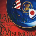 Buy Larry Carlton - Take Your Pick (With Tak Matsumoto) Mp3 Download