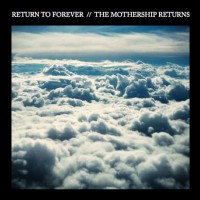 Purchase Return to Forever - The Mothership Returns CD1