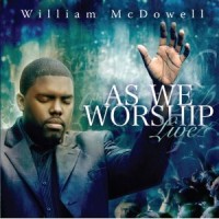 Purchase William Mcdowell - As We Worship Live CD1