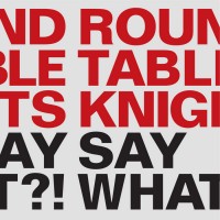 Purchase Round Table Knights - Say What?!
