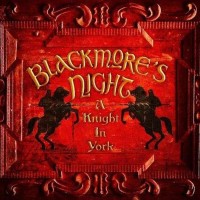 Purchase Blackmore's Night - Knight in York