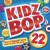 Buy Kidz Bop Kids - Kidz Bop 22 Mp3 Download