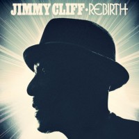 Purchase Jimmy Cliff - Rebirth