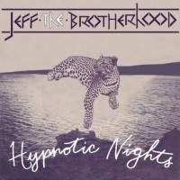 Purchase Jeff The Brotherhood - Hypnotic Nights