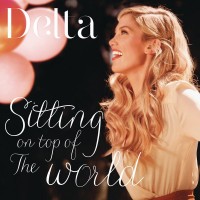 Purchase Delta Goodrem - Sitting On Top Of The World (CDS)