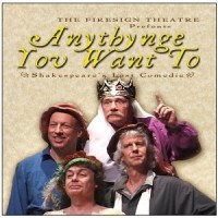 Purchase The Firesign Theatre - Anythynge You Want To: Shakespeare's Lost Comedie