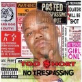Buy Too Short - No Trespassing Mp3 Download